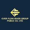 Ever Flow River Group Public Co.,Ltd